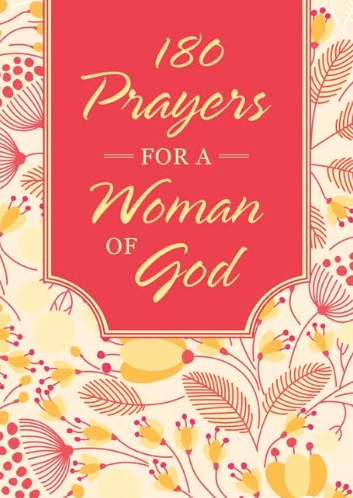 Marissa's Books & Gifts, LLC 9781628369113 180 Prayers for a Woman of God