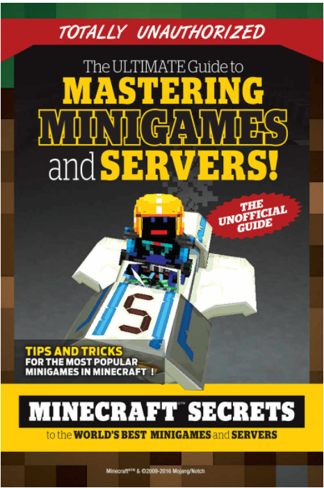 Marissa's Books & Gifts, LLC 9781629372334 The Ultimate Guide to Mastering Minigames and Servers: Minecraft Secrets to the World's Best Servers and Minigames