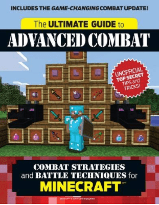 Marissa's Books & Gifts, LLC 9781629373867 The Ultimate Guide to Advanced Combat: Combat Strategies and Battle Techniques for Minecraft
