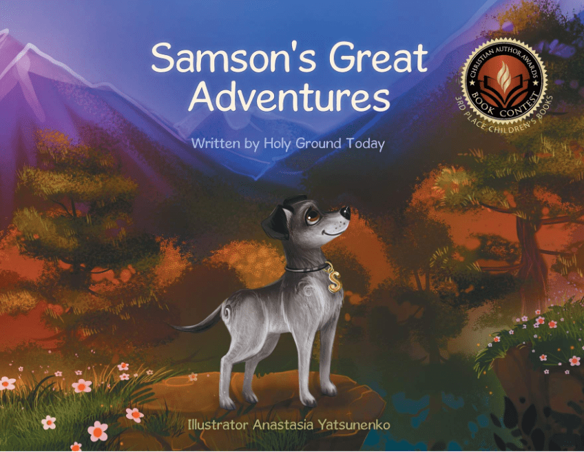 Marissa's Books & Gifts, LLC 9781629529820 Samson's Great Adventures