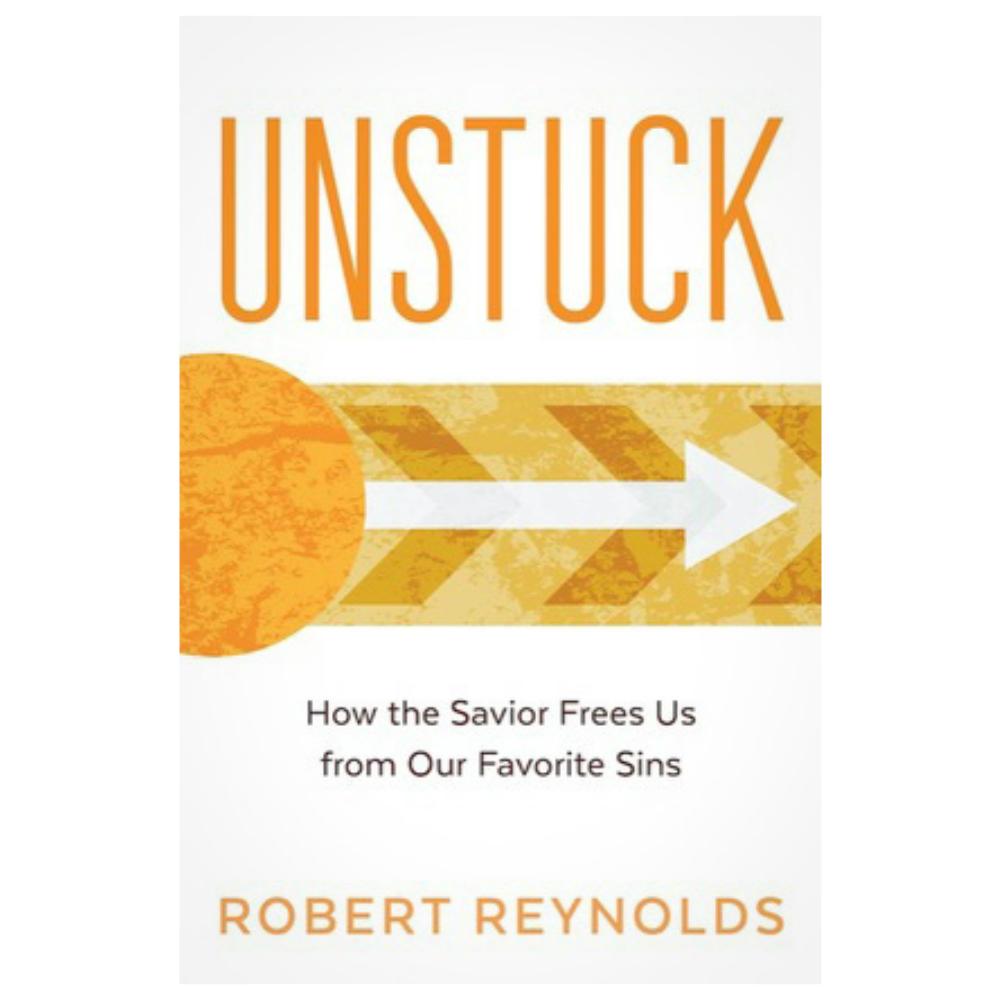 Marissa's Books & Gifts, LLC 9781629721156 Unstuck: How the Savior Frees Us from Our Favorite Sins