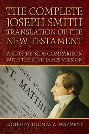 Marissa's Books & Gifts, LLC 9781629721835 The Complete Joseph Smith Translation of the New Testament