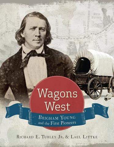 Marissa's Books & Gifts, LLC 9781629722504 Wagons West: Brigham Young and the First Pioneers