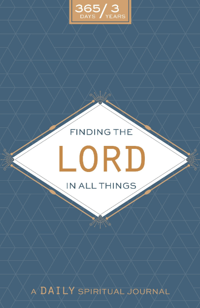 Marissa's Books & Gifts, LLC 9781629723846 Finding the Lord in all Things: A Daily Spiritual Journal
