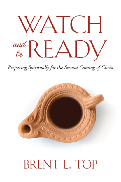 Marissa's Books & Gifts, LLC 9781629724508 Watch and Be Ready: Preparing Spiritually for the Second Coming of Christ