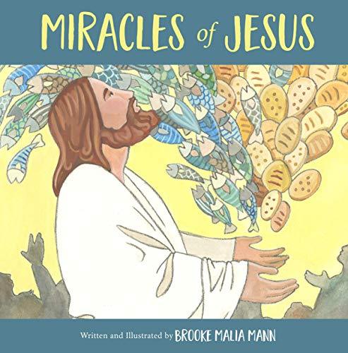 Marissa's Books & Gifts, LLC 9781629725222 Miracles of Jesus