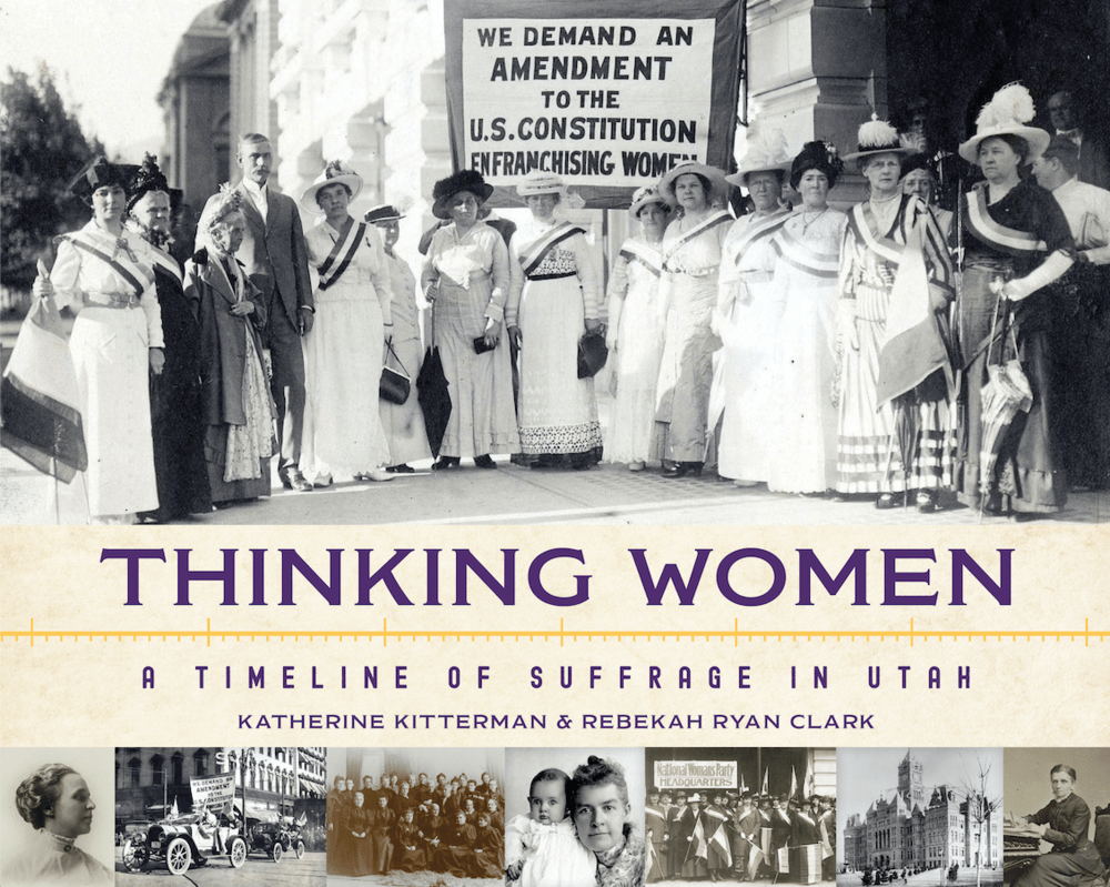 Marissa's Books & Gifts, LLC 9781629726953 Thinking Women: A Timeline of Suffrage in Utah