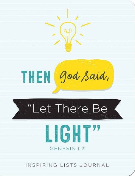 Marissa's Books & Gifts, LLC 9781630587246 Then God Said, "Let There Be Light" (Genesis 1:3): Illuminating Lists Journal