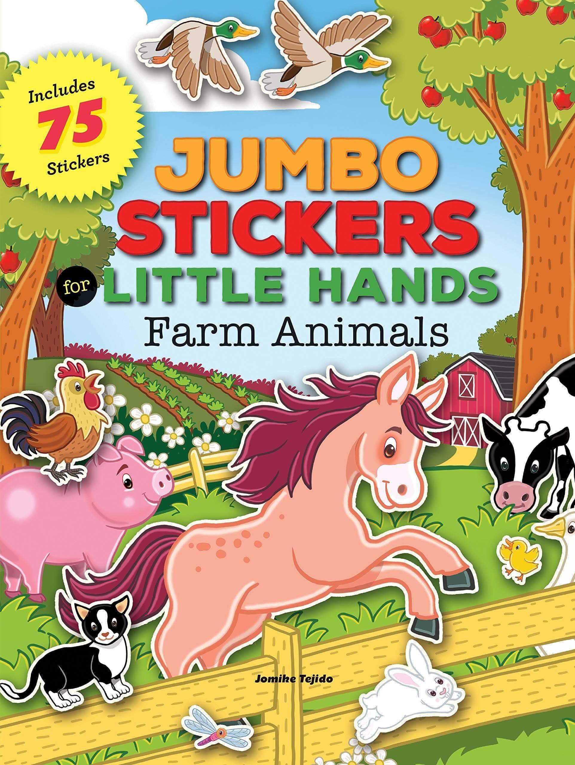 Marissa's Books & Gifts, LLC 9781633221222 Jumbo Stickers for Little Hands: Farm Animals: Includes 75 Stickers