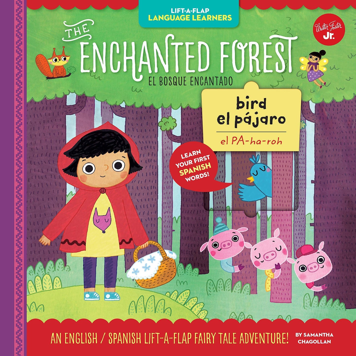 Marissa's Books & Gifts, LLC 9781633222427 Lift-a-Flap Language Learners: The Enchanted Forest: An English/Spanish Lift-a-Flap Fairy Tale Adventure (Spanish Edition)