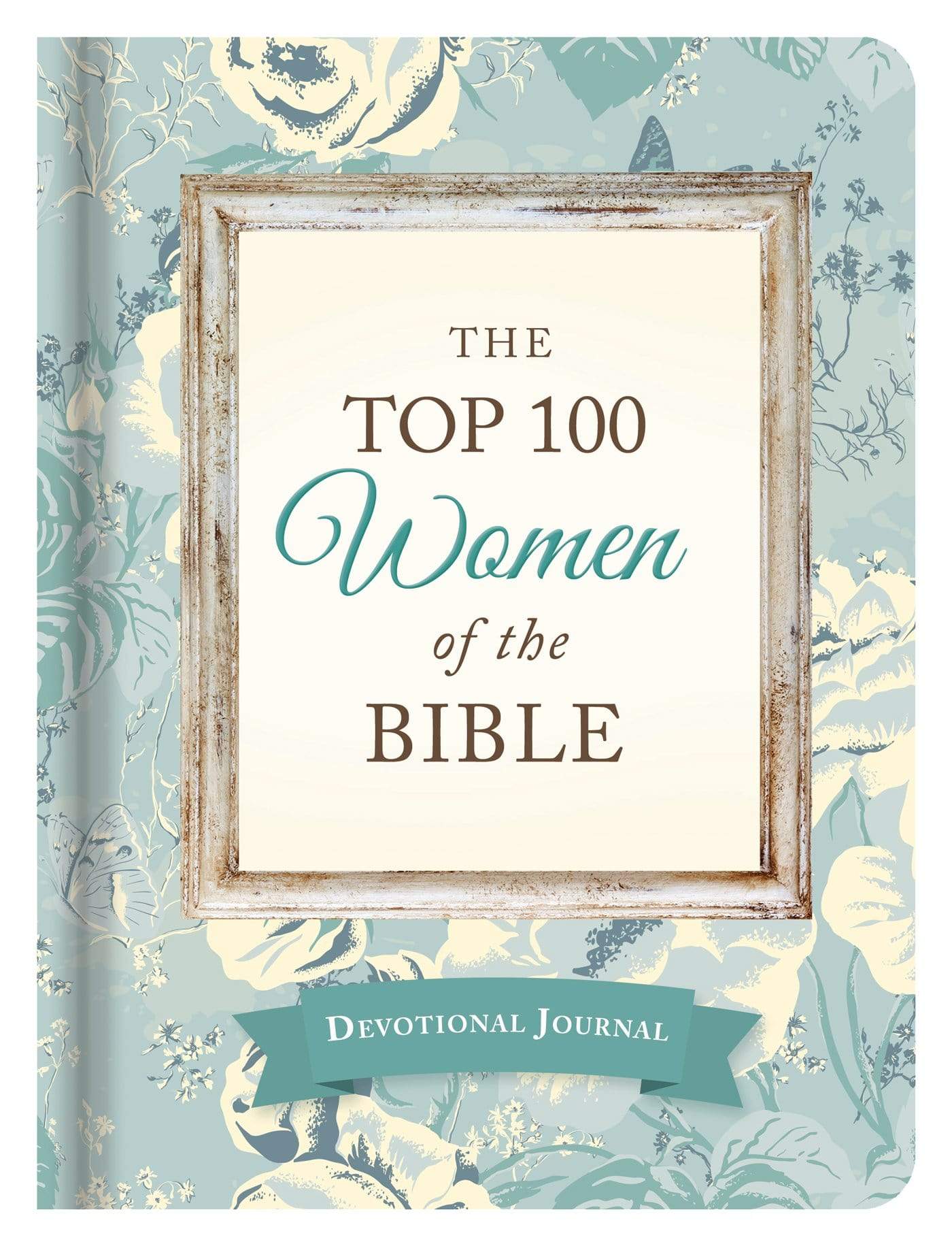 Marissa's Books & Gifts, LLC 9781634098717 The Top 100 Women of the Bible Devotional Journal: Who They Are and What They Mean to You Today