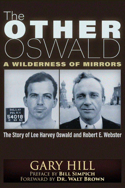 Marissa's Books & Gifts, LLC 9781634242806 The Other Oswald: A Wilderness of Mirrors