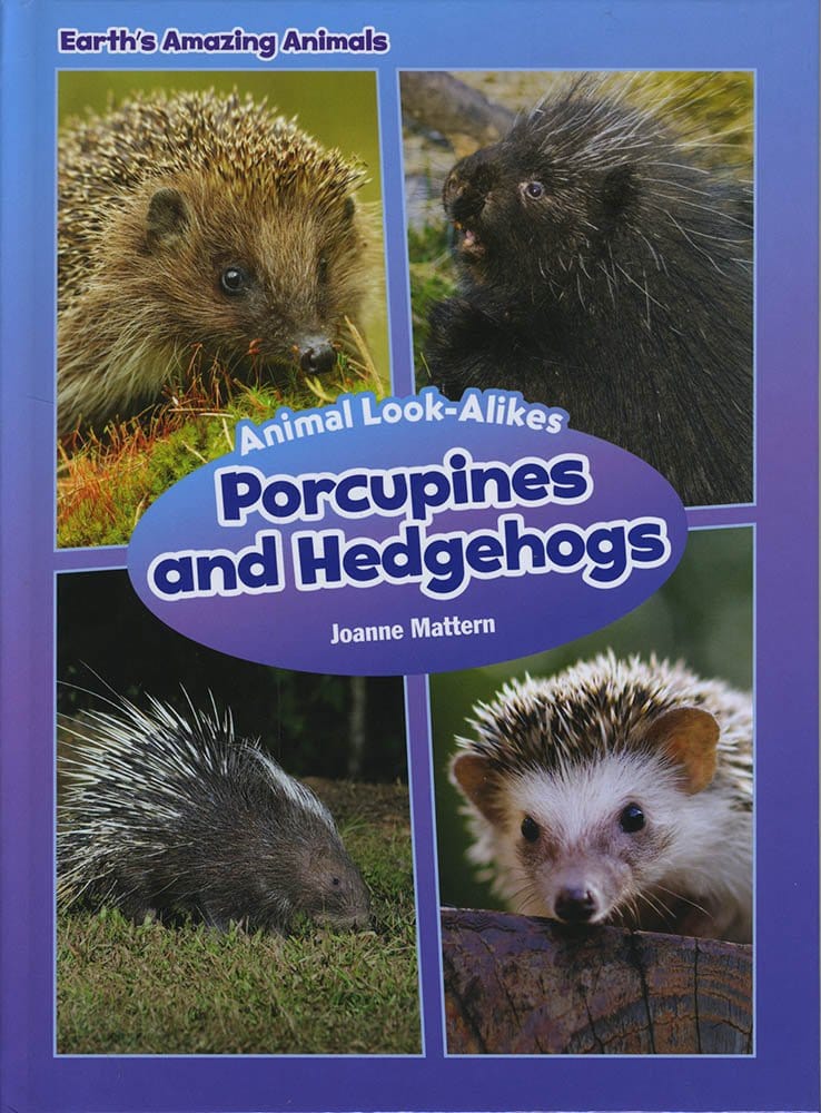 Marissa's Books & Gifts, LLC 9781634402132 Porcupines and Hedgehogs: Animal Look-Alikes