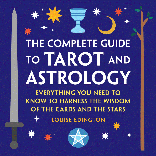 Marissa's Books & Gifts, LLC 9781638073413 The Complete Guide to Tarot and Astrology: Everything You Need to Know to Harness the Wisdom of the Cards and the Stars