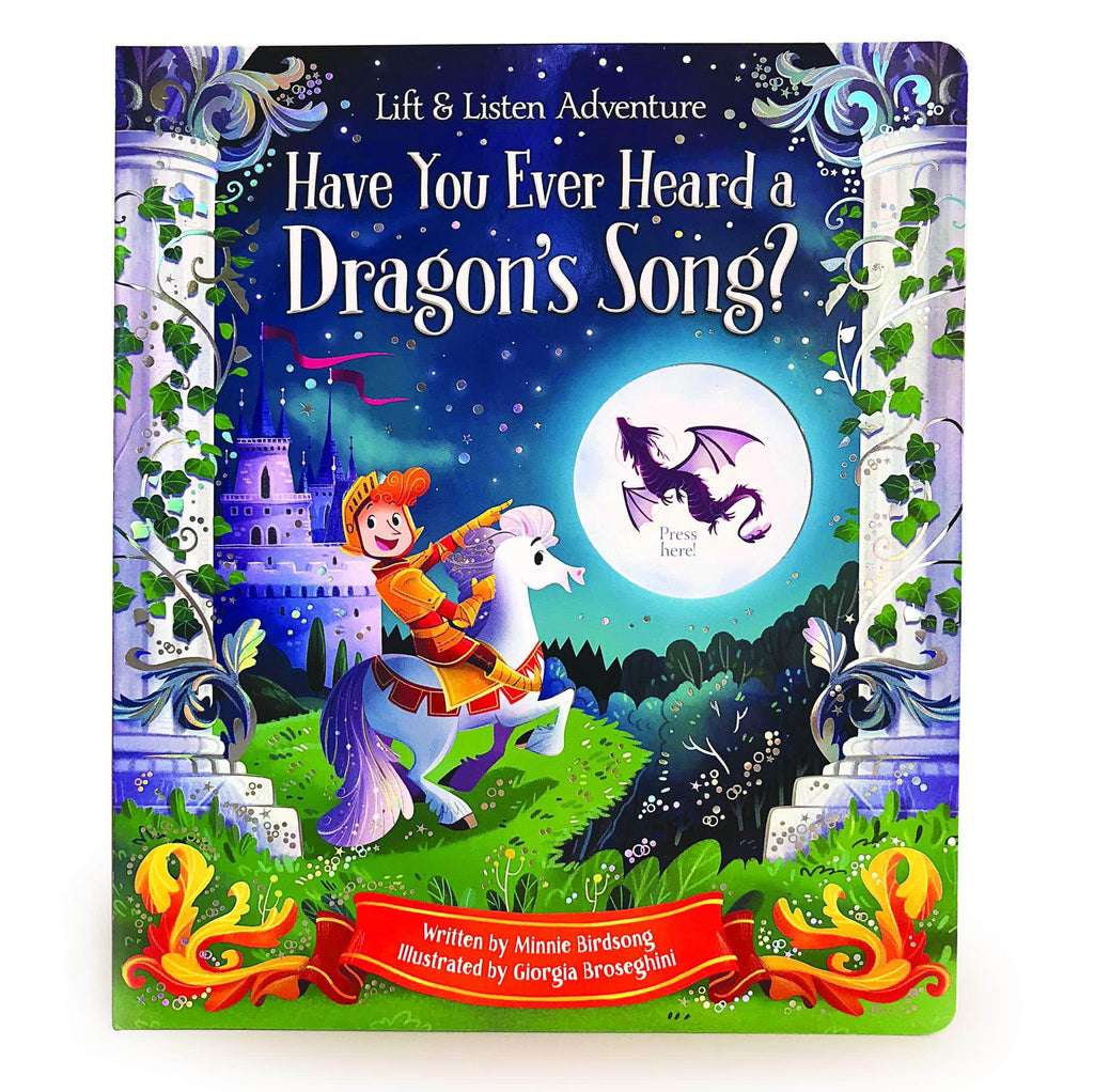 Marissa's Books & Gifts, LLC 9781680523263 Have You Ever Heard a Dragon's Song?