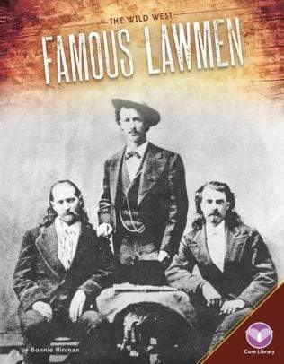 Marissa's Books & Gifts, LLC 9781680782554 Famous Lawmen