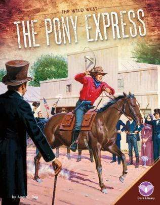 Marissa's Books & Gifts, LLC 9781680782592 The Pony Express