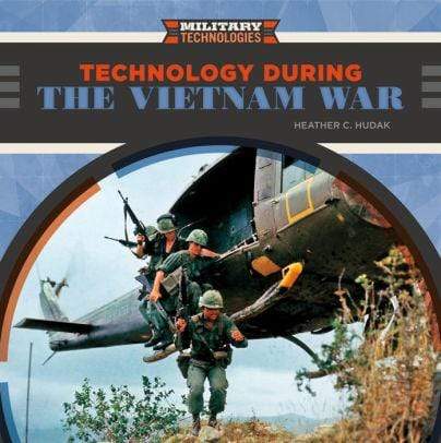 Technology During the Vietnam War - Marissa's Books
