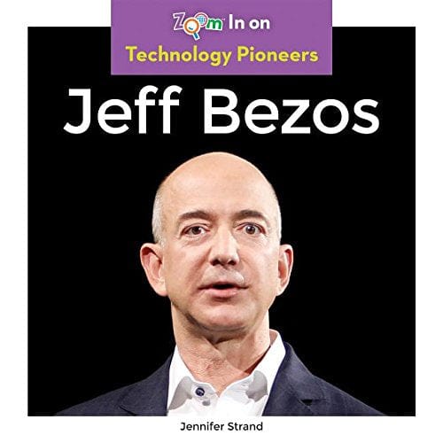 Marissa's Books & Gifts, LLC 9781680799248 Technology Pioneers: Jeff Bezos