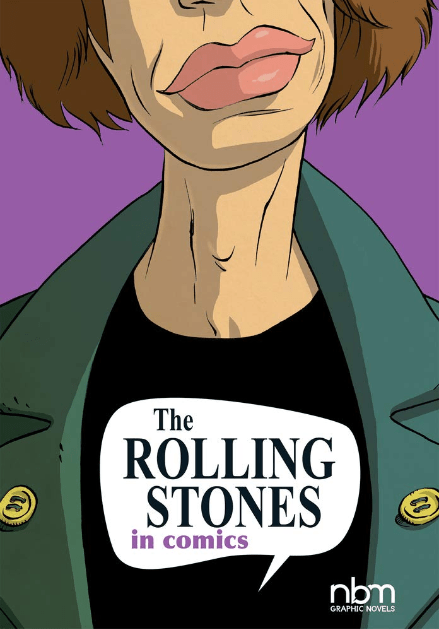 Marissa's Books & Gifts, LLC 9781681121987 The Rolling Stones in Comics!