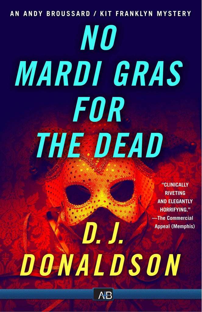 Marissa's Books & Gifts, LLC 9781681209364 No Mardi Gras for The Dead (Broussard & Franklyn)