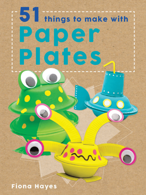 Marissa's Books & Gifts, LLC 9781682970065 51 Things to Make with Paper Plates