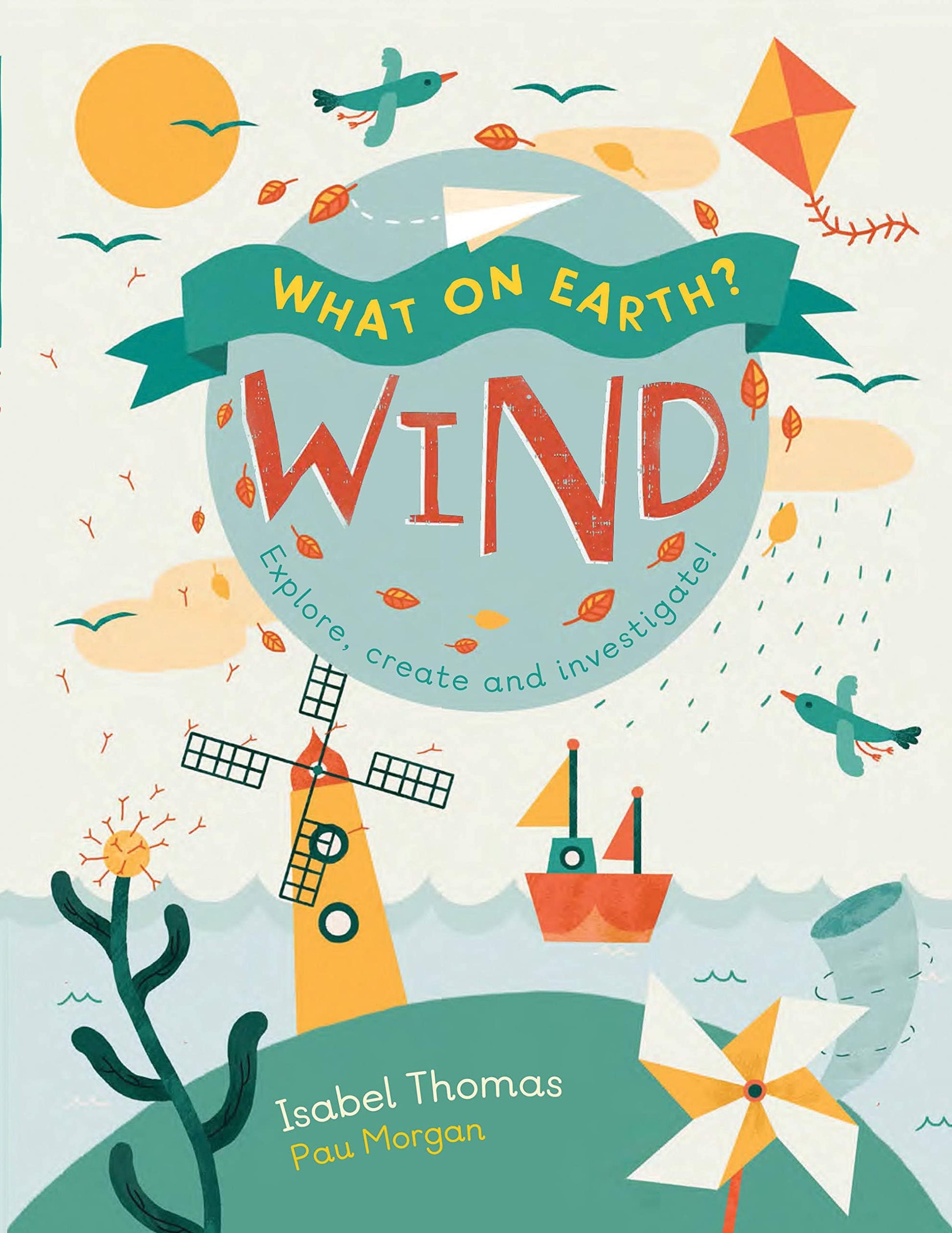 Marissa's Books & Gifts, LLC 9781682970188 What on Earth?: Wind