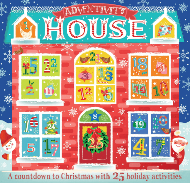 Marissa's Books & Gifts, LLC 9781682970553 Adventivity House: A Countdown to Christmas with 25 Holiday Activities