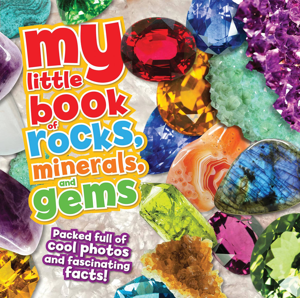 Marissa's Books & Gifts, LLC 9781682971475 My Little Book of Rocks, Minerals, and Gems