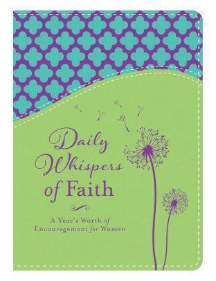 Marissa's Books & Gifts, LLC 9781683220190 Daily Whispers of Faith: A Year's Worth of Encouragement for Women