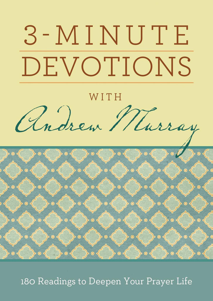 Marissa's Books & Gifts, LLC 9781683221302 3-Minute Devotions with Andrew Murray: 180 Readings to Deepen Your Prayer Life