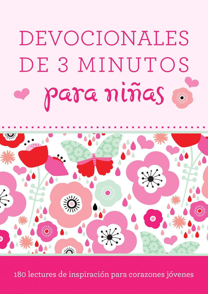 Marissa's Books & Gifts, LLC 9781683222491 Devocionales de 3 minutos para niñas: 180 lecturas inspiradoras para corazones jóvenes (Spanish Edition)
