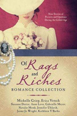 Marissa's Books & Gifts, LLC 9781683222637 Of Rags and Riches Romance Collection