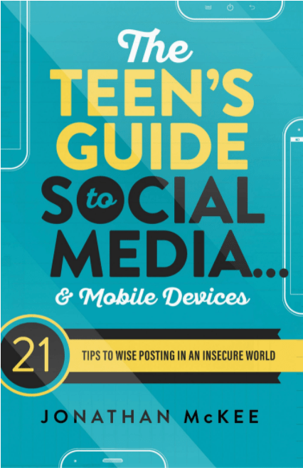 Marissa's Books & Gifts, LLC 9781683223191 The Teen's Guide to Social Media... and Mobile Devices: 21 Tips to Wise Posting in an Insecure World