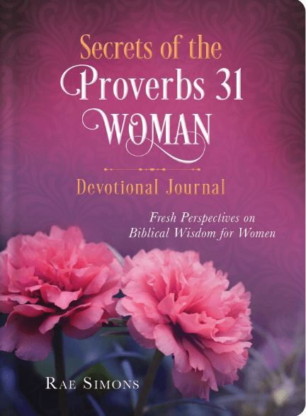Marissa's Books & Gifts, LLC 9781683225546 Secrets of the Proverbs 31 Woman: Devotional Journal