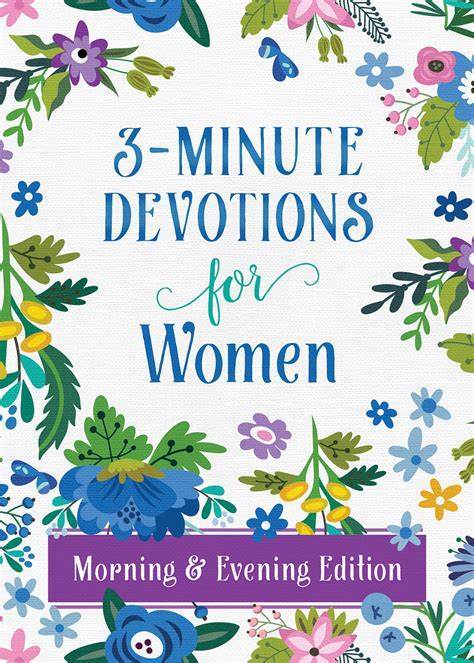 Marissa's Books & Gifts, LLC 9781683226109 3-Minute Devotions for Women Morning and Evening Edition