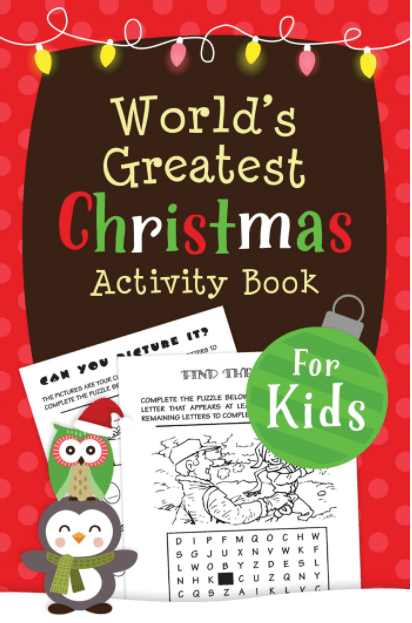 Marissa's Books & Gifts, LLC 9781683227007 The World's Greatest Christmas Activity Book for Kids