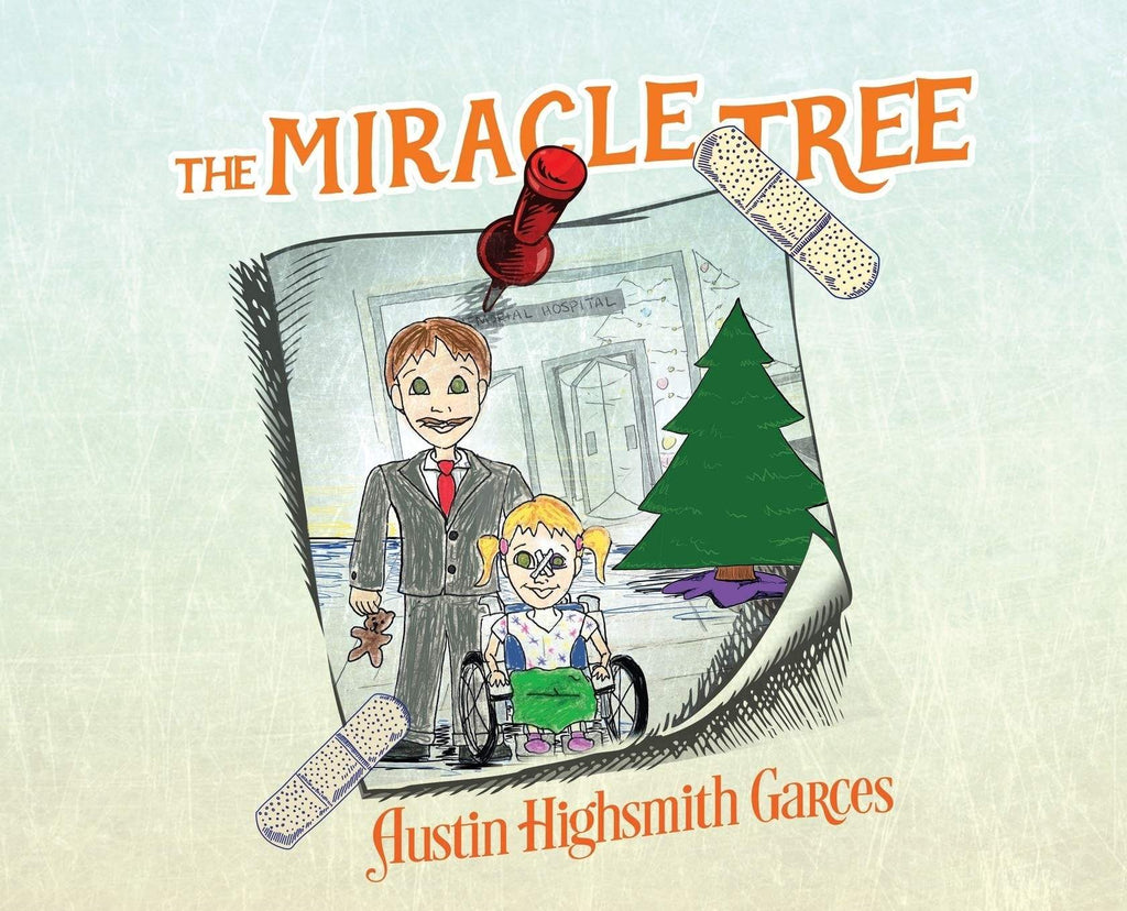 Marissa's Books & Gifts, LLC 9781733757409 The Miracle Tree