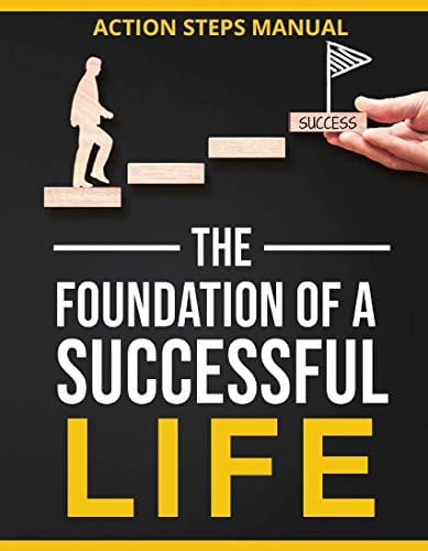 Marissa's Books & Gifts, LLC 9781734562125 The Foundation of a Successful Life Action Steps Manual