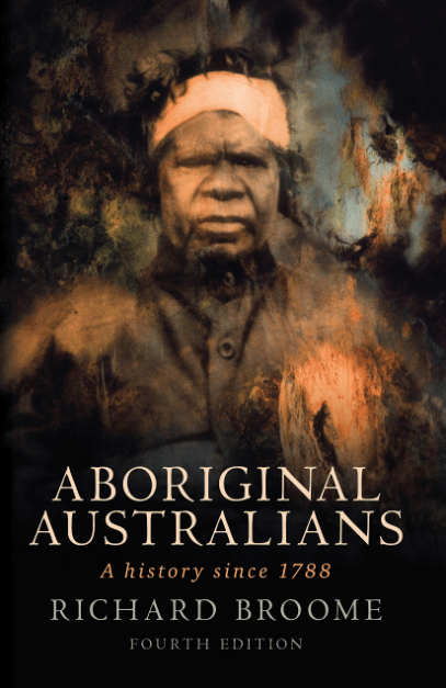 Marissa's Books & Gifts, LLC 9781742370514 Aboriginal Australians: A History Since 1788