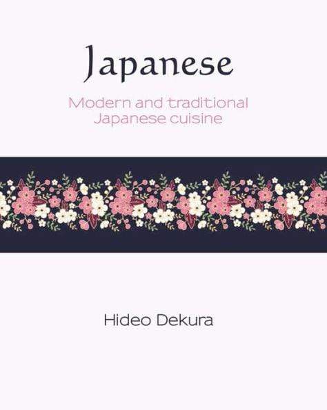 Marissa's Books & Gifts, LLC 9781742575339 Japanese: Modern and Traditional Japanese Cuisine (6) (Silk)