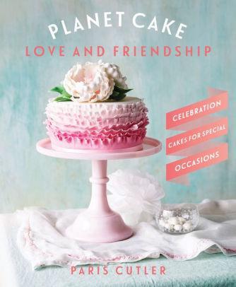 Planet Cake Love & Friendship - Marissa's Books