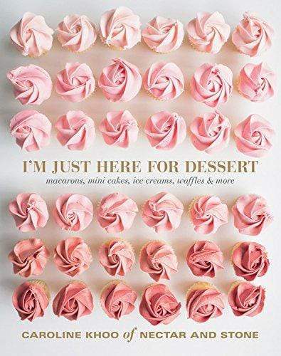Marissa's Books & Gifts, LLC 9781743368879 I'm Just Here for Dessert