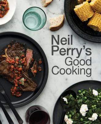 Marissa's Books & Gifts, LLC 9781743368923 Neil Perry's Good Cooking
