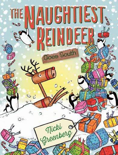 Marissa's Books & Gifts, LLC 9781760293116 The Naughtiest Reindeer Goes South