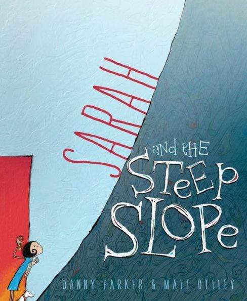 Marissa's Books & Gifts, LLC 9781760503734 Sarah and the Steep Slope