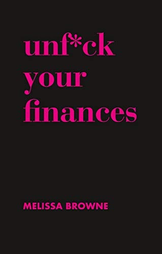 Marissa's Books & Gifts, LLC 9781760633127 Unf*ck Your Finances