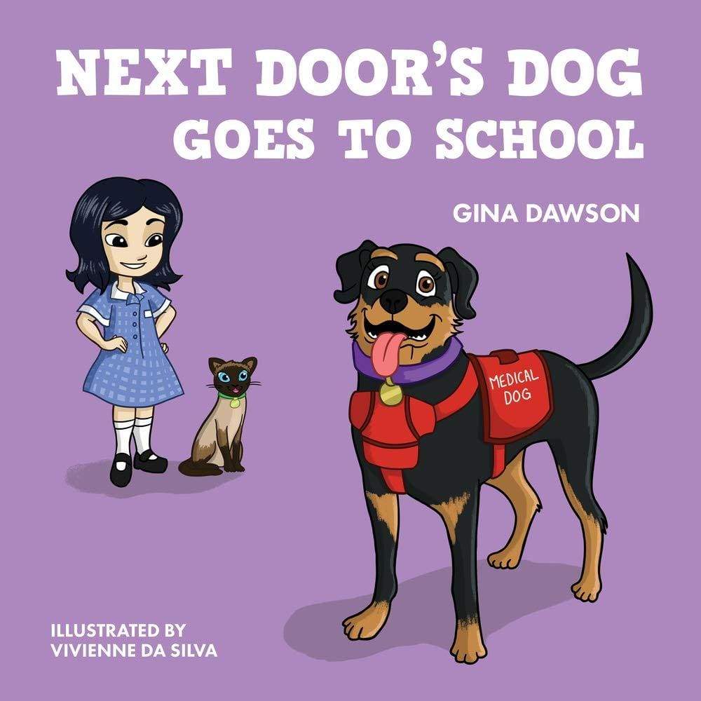 Marissa's Books & Gifts, LLC 9781760790523 Next Door's Dog Goes to School