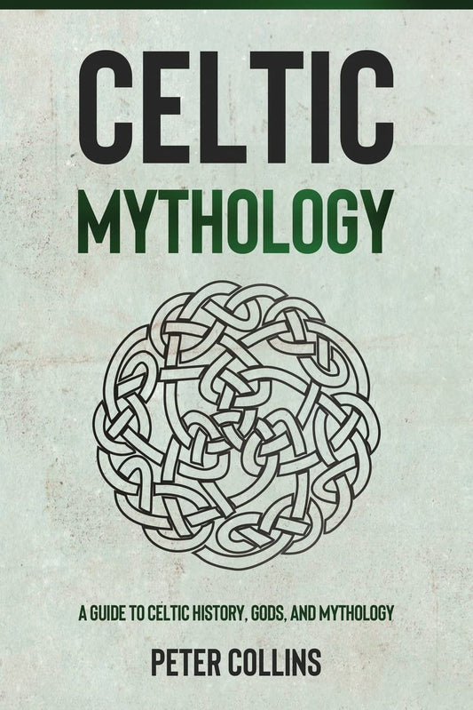 Marissa's Books & Gifts, LLC 9781761037191 Celtic Mythology: A Guide to Celtic History, Gods, and Mythology