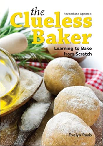 Marissa's Books & Gifts, LLC 9781770852457 The Clueless Baker: Baking From Scratch